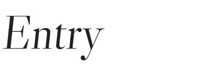 Entry